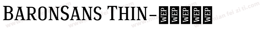 BaronSans Thin字体转换